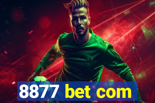 8877 bet com